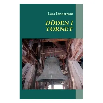 Doeden I Tornet - Lindstroem, Lars