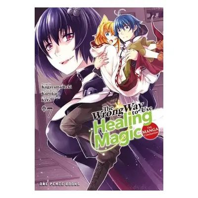 Wrong Way to Use Healing Magic Volume 7: The Manga Companion - Kurokata