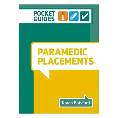 Paramedic Placements - Botsford, Karan (University of East Anglia)