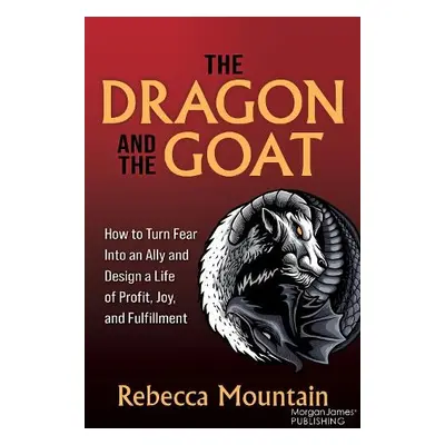 Dragon and the GOAT - Mountain, Rebecca