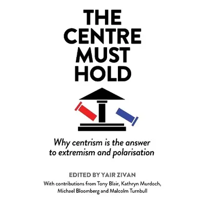 Centre Must Hold