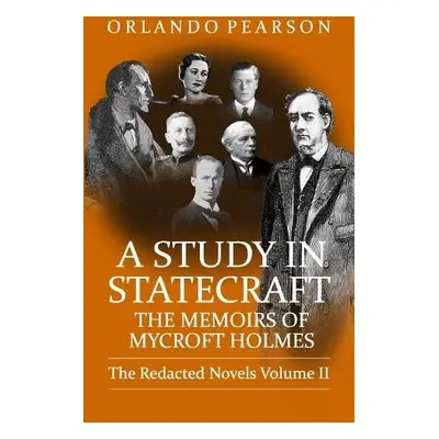 Study In Statecraft - Pearson, Orlando