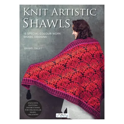 Knit Artistic Shawls - Salet, Barbel