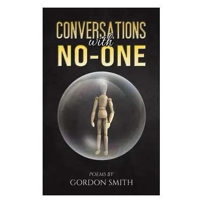 Conversations with No-One - Smith, Gordon