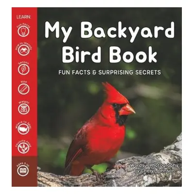 My Backyard Bird Book - Johnson, Cheryl