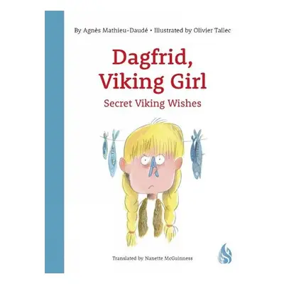 Secret Viking Wishes - Mathieu-Daude, Agnes