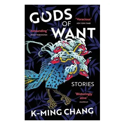 Gods of Want - Chang, K-Ming