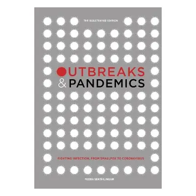 Outbreaks and Pandemics - Senthilingam, Meera