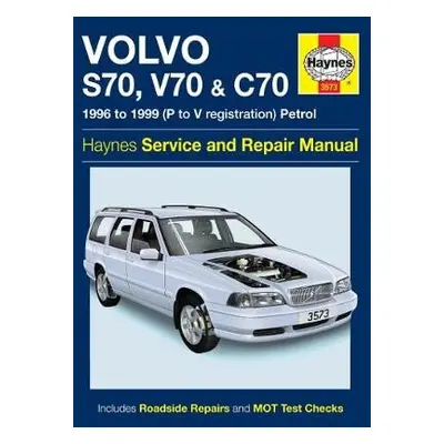 Volvo S70, V70 a C70 Petrol (96 - 99) Haynes Repair Manual - Haynes Publishing