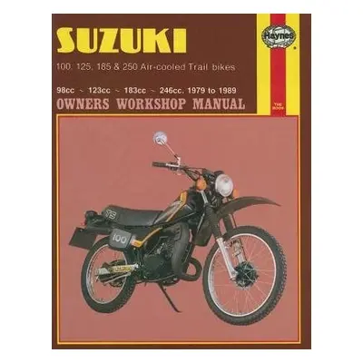 Suzuki 100, 125, 185 a 250 Air-Cooled Trail Bikes (79 - 89) - Haynes Publishing