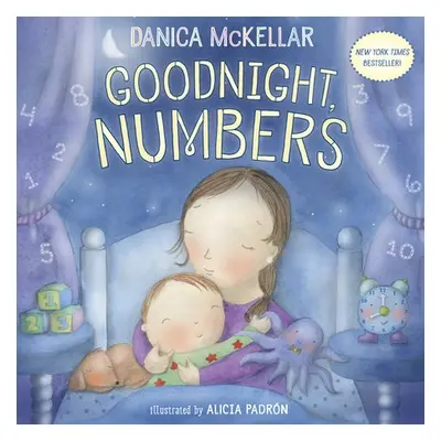 Goodnight, Numbers - McKellar, Danica a Padron, Alicia