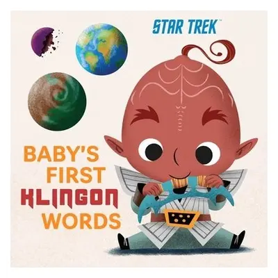 Star Trek: Baby’s First Klingon Words - Insight Kids