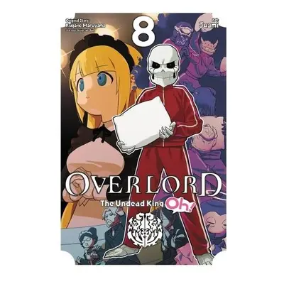 Overlord: The Undead King Oh!, Vol. 8 - Maruyama, Kugane