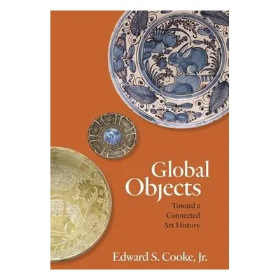 Global Objects - Cooke, Edward S., Jr.