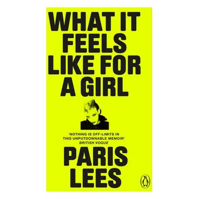 What It Feels Like for a Girl - Lees, Paris