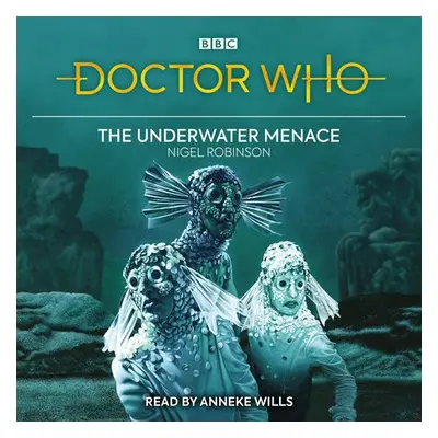 Doctor Who: The Underwater Menace - Robinson, Nigel