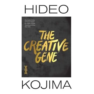 Creative Gene - Kojima, Hideo