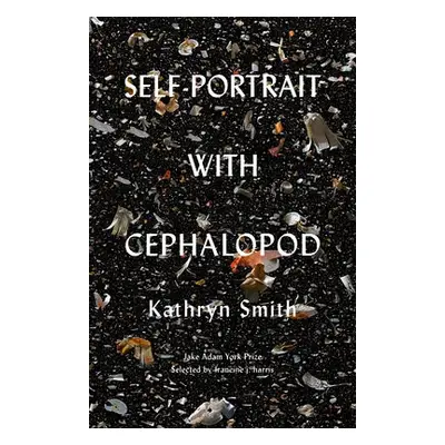 Self-Portrait with Cephalopod - Smith, Kathryn