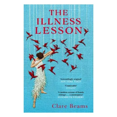 Illness Lesson - Beams, Clare