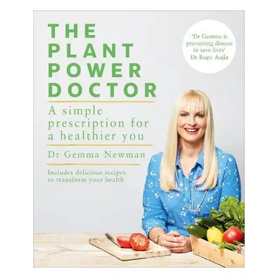 Plant Power Doctor - Newman, Dr Gemma