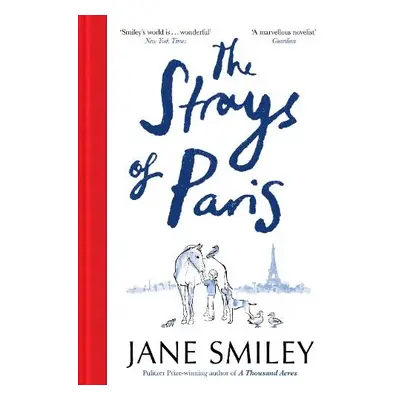 Strays of Paris - Smiley, Jane