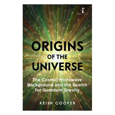 Origins of the Universe - Cooper, Keith