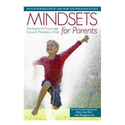 Mindsets for Parents - Ricci, Mary Cay a Lee, Margaret