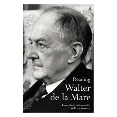 Reading Walter de la Mare - de la Mare, Walter