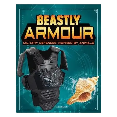 Beastly Armour - Hofer, Charles C.