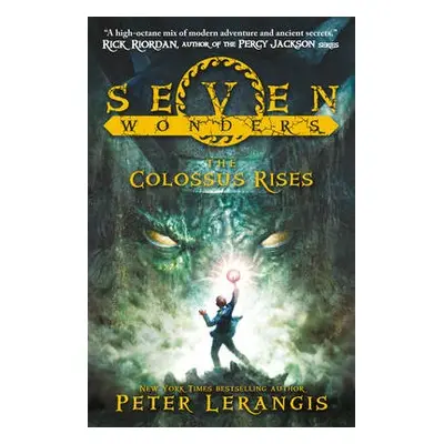 Colossus Rises - Lerangis, Peter