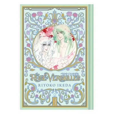 Rose of Versailles Volume 3 - Ikeda, Riyoko