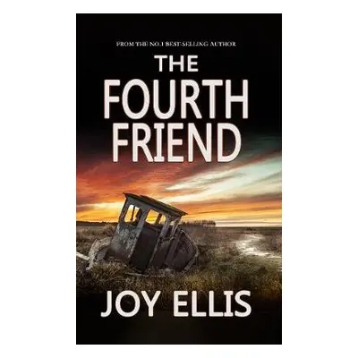 Fourth Friend - Ellis, Joy