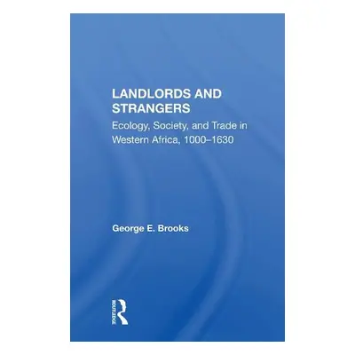 Landlords And Strangers - Brooks, George E