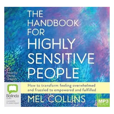 Handbook for Highly Sensitive People - Collins, Mel