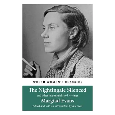 Nightingale Silenced - Evans, Margiad