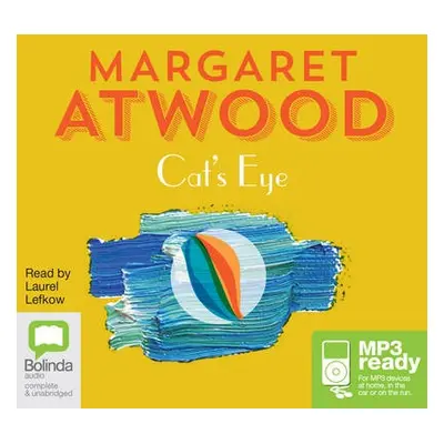 Cat's Eye - Atwood, Margaret