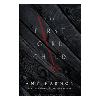 First Girl Child - Harmon, Amy