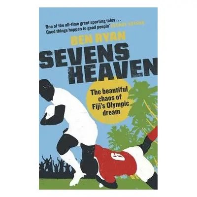 Sevens Heaven - Ryan, Ben