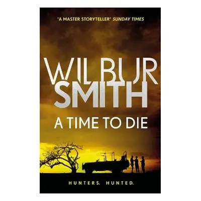 Time to Die - Smith, Wilbur