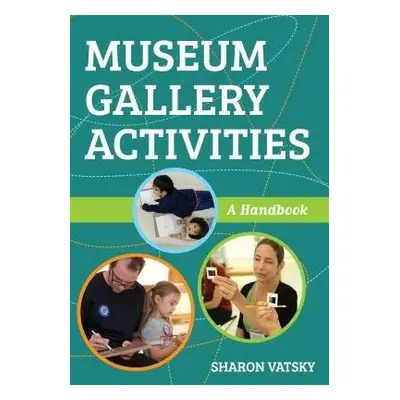 Museum Gallery Activities - Vatsky, Sharon