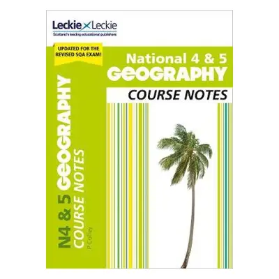 National 4/5 Geography - Coffey, Patricia a Leckie