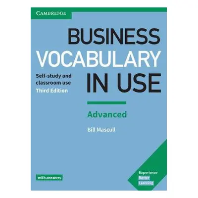 Business Vocabulary in Use: Advanced Book with Answers - Mascull, Bill