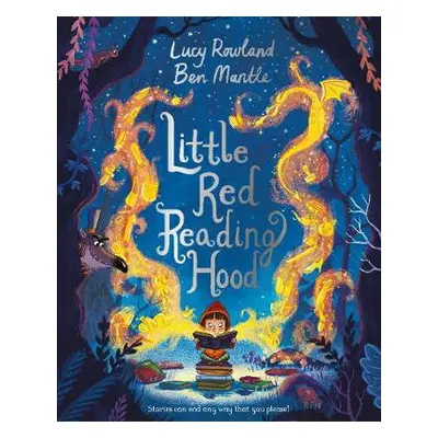 Little Red Reading Hood - Rowland, Lucy