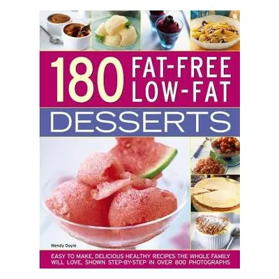 180 Fat-Free Low-Fat Desserts - Doyle, Wendy