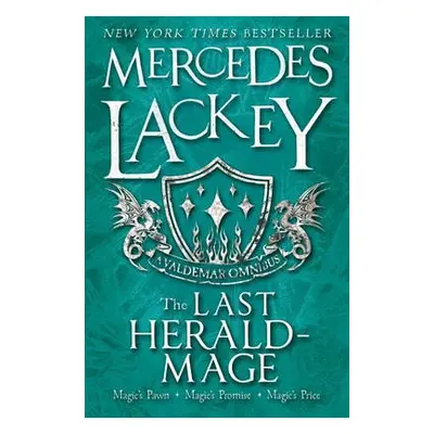 Last Herald-Mage - A Valdemar Omnibus - Lackey, Mercedes