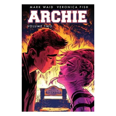 Archie Vol. 2 - Waid, Mark a Fish, Veronica