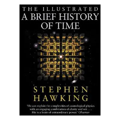 Illustrated Brief History Of Time - Hawking, Stephen