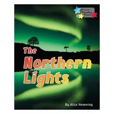 Northern Lights - Hemming, Alice a Hemming Alice