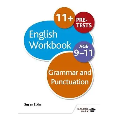 Grammar a Punctuation Workbook Age 9-11 - Elkin, Susan