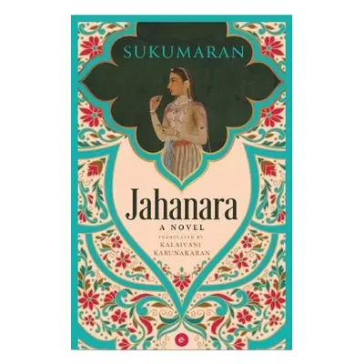 Jahanara - Sukumaran